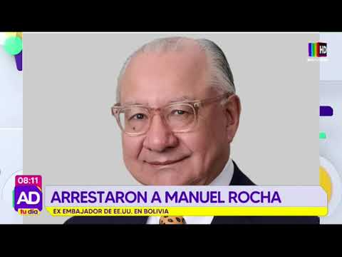 Arrestaron a Manuel Rocha, exembajador de EEUU en Bolivia