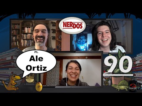 NerDos - Ep90: La Importancia de los Dinosaurios ft. Ale Ortiz