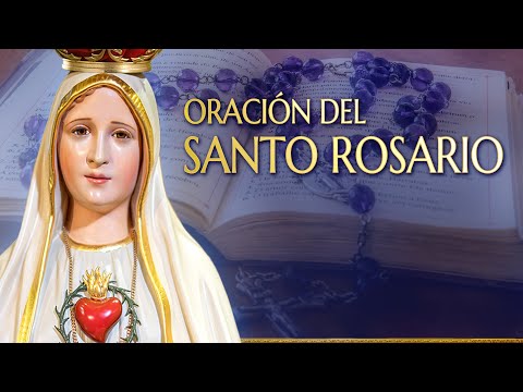 Santo Rosario  Hoy 24 de Mayo EN VIVO