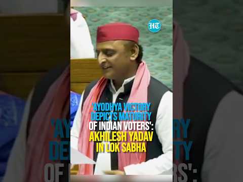 'Ayodhya Victory Depicts Maturity Of Indian Voters': Akhilesh Yadav In Lok Sabha