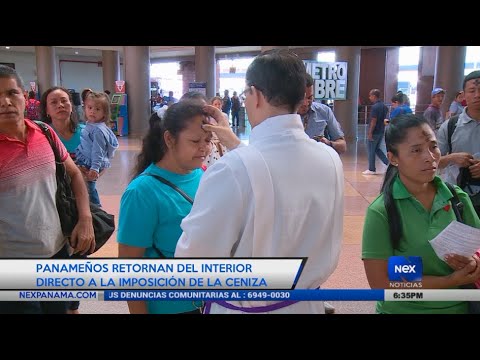 Panameños retornan del interior directo a la imposición de ceniza