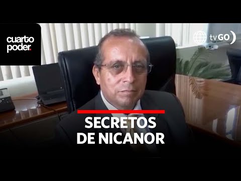 La red de Nicanor | Cuarto Poder | Perú