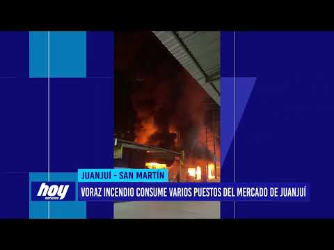 San Martín: Voraz incendio consume varios puestos del mercado de Juanjuí