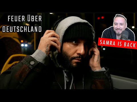 SAMRA - FEUER ÜBER DEUTSCHLAND ❌ Clean und stärker als je zuvor!