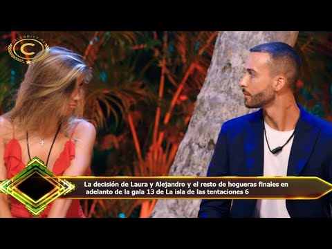 La decisión de Laura y Alejandro y el resto de hogueras finales en  adelanto de la gala 13 de La isl