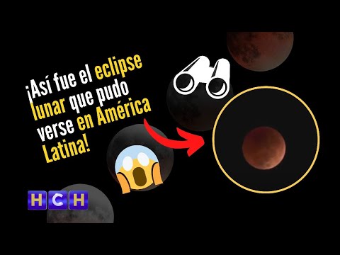 Así fue el eclipse lunar total que pudo verse en América Latina