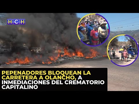 Pepenadores bloquean la carretera a Olancho, a inmediaciones del crematorio capitalino