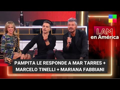 MARIANA FABBIANI + MARCELO TINELLI + Pampita contra Mar Tarres - #LAM | Programa completo (22/05/23)