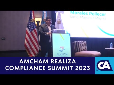 La Cámara de Comercio Guatemalteco Americana Amcham, realizó el Compliance Summit
