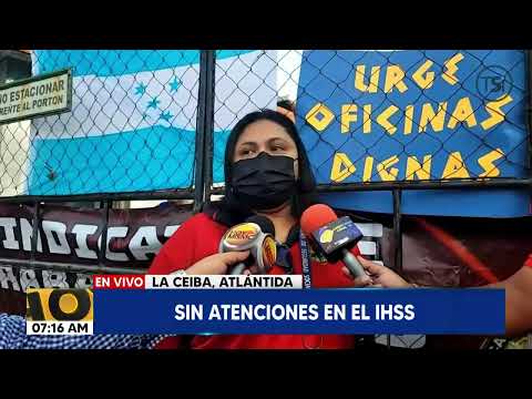 Sin atenciones en el IHSS en La Ceiba, Atlántida
