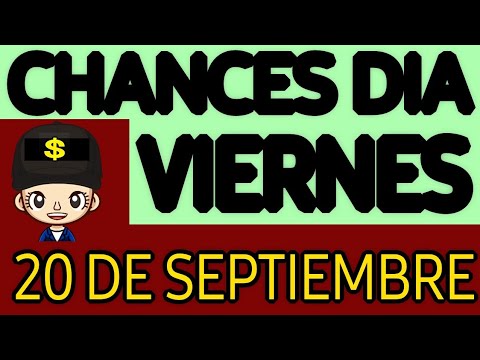 Resultado Chances del día Viernes 20 de Septiembre de 2024