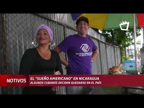 Cubanos buscan convertir su “sueño americano” en Nicaragua