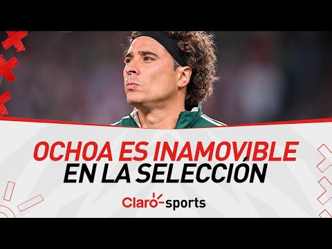 Memo Ochoa es inamovible en la seleccio?n mexicana ¿Hay crisis de porteros en Me?xico?