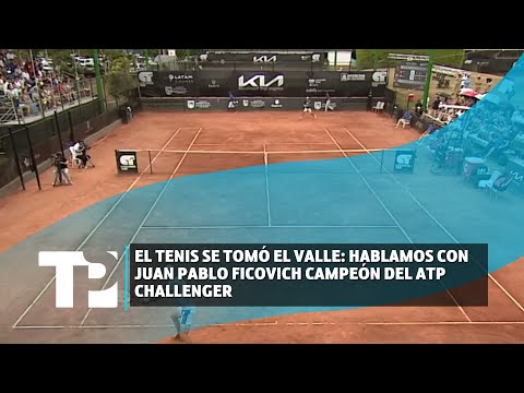 El tenis se tomó el Valle: Hablamos con Juan Pablo Ficovich campeón del ATP Challenger