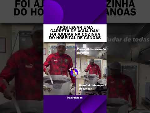 Davi não para! O Ex BBB foi pra cozinha do Hospital universitário de Canoas ajudar as vítimas do RS!