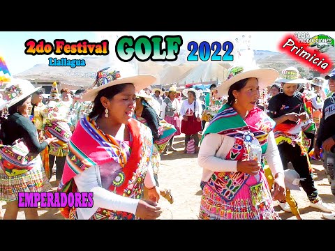 2do Festival de GOLF 2022 , Emperadores- Qhonqota.(Video Oficial) de ALPRO BO.