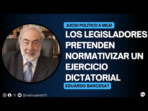 Eduardo Barcesat: El texto de la ley Bases que se remitió, no es el mismo que se votó en la Cámara