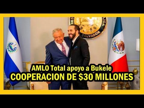 Visita López Obrador a El Salvador: Duplicara cooperación de Sembrando Vida