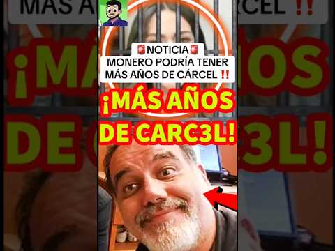 Monero podría tener más años de Cárce ? #EstadisticaPolitica #NotitopsMx #BenditasRedesSociales