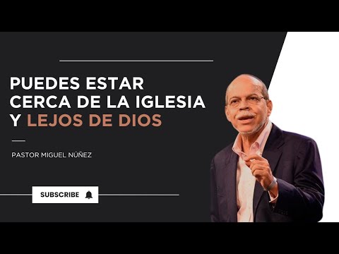 Cerca de la Iglesia Pero Lejos de Dios - Miguel Núñez