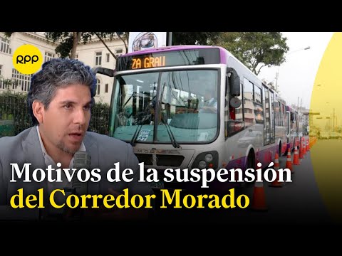 ¿Qué generó el cese de operaciones del Corredor Morado?