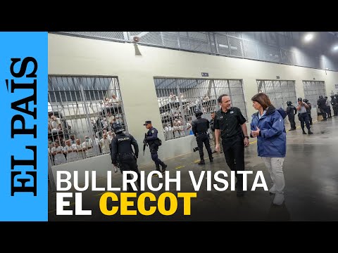 EL SALVADOR | Patricia Bullrich Bullrich visita el CECOT, la megacárcel de Bukele | EL PAÍS