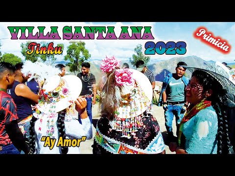 Tinku de VILLA SANTA ANA 2023 Ay Amor-Jiyawa. (Video Oficial) de ALPRO BO.