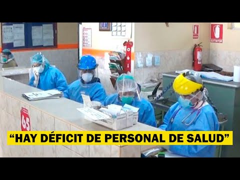EsSalud: “hay déficit de personal de salud”