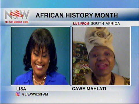 African History Month - Cawe Mahlati