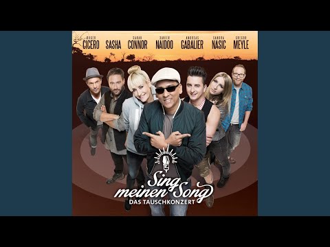 Keiner ist wie Du (aus "Sing meinen Song")