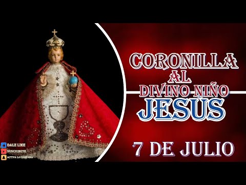 CORONILLA AL DIVINO NIÑO 7 de julio