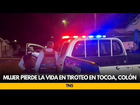 Mujer pierde la vida en tiroteo en Tocoa, Colón