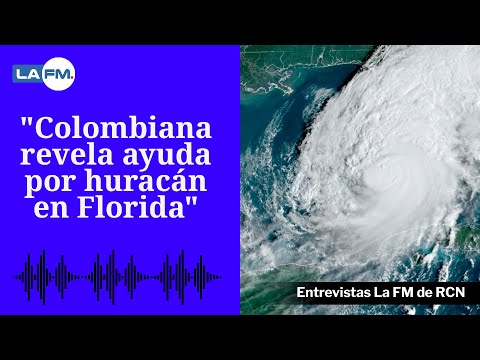 Colombiana confirmó cuánto recibirán los damnificados por el paso del huracán Milton en Florida