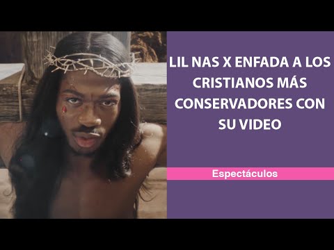 Lil Nas X enfada a los cristianos más conservadores con su video