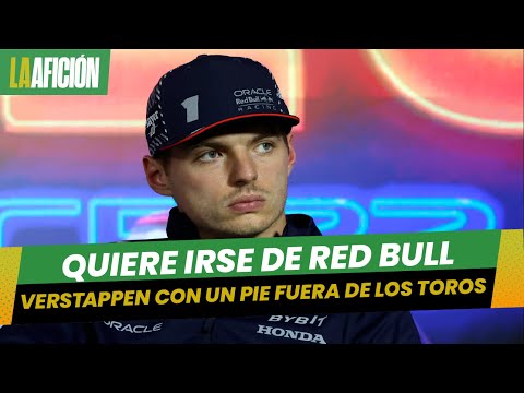 ¡Se canso de RED BULL!, Max Verstappen se quiere ir de los austriacos