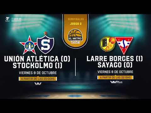 Semifinales - Union Atletica vs Stockolmo - Larre Borges vs Sayago
