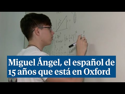Miguel Ángel, el joven español de 15 años que ha sido admitido en Oxford