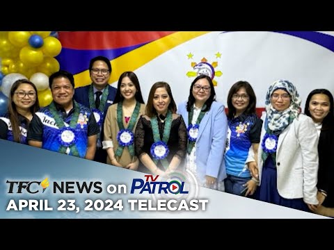 TFC News on TV Patrol | April 23, 2024