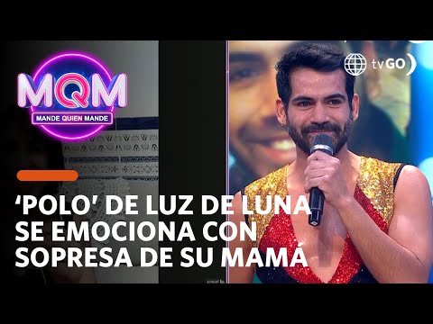 Mande Quien Mande: Luis José Ocampo, Polo de LDL, se conmueve con sorpresa de su mamá (HOY)