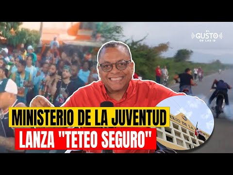 MINISTERIO DE LA JUVENTUD LANZA TETEO SEGURO