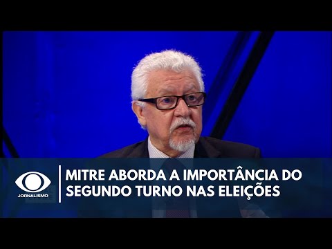 Mitre aborda a importância do segundo turno nas eleições municipais | Canal Livre