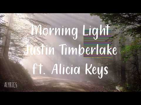 Morning Light - Justin Timberlake ft. Alicia Keys | Music Lyric Video