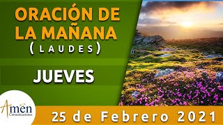 Oración de la Mañana Jueves 25 de febrero de 2021 l Padre Carlos Yepes