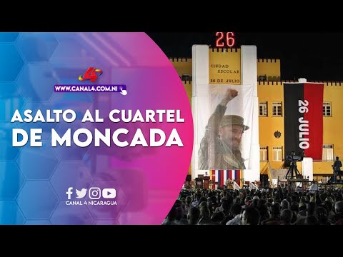 Gobierno de Nicaragua saluda a Cuba por su 70 aniv. del Asalto al Cuartel de Moncada