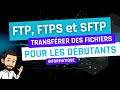 FTP, SFTP et FTPS pour les d?butants