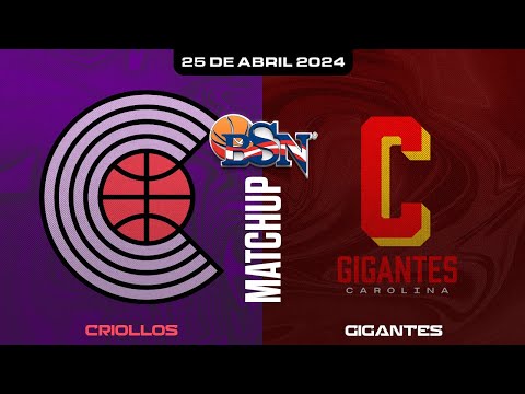 Criollos de Caguas vs. Gigantes de Carolina - BSN2024