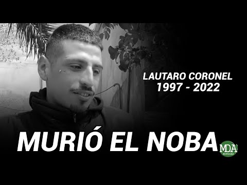 CONFIRMAN que MURIÓ EL NOBA
