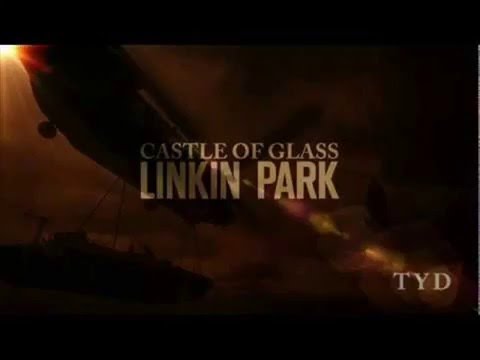 Linkin Park CASTLE OF GLASS Version Original (Extended)