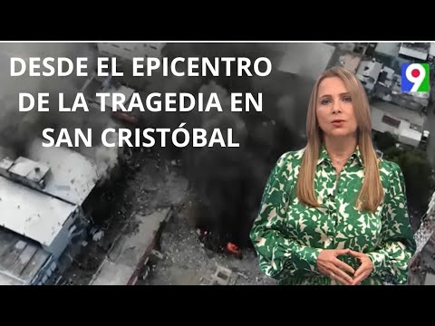 Desde el epicentro de la tragedia en San Cristóbal | Nuria Piera