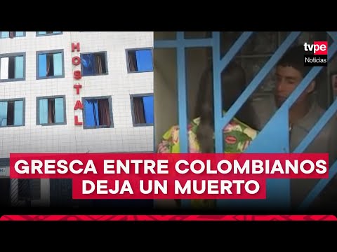 La Victoria: hallan muerto a un ciudadano colombiano en un hostal